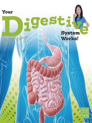 cover image of Your Digestive System Works!